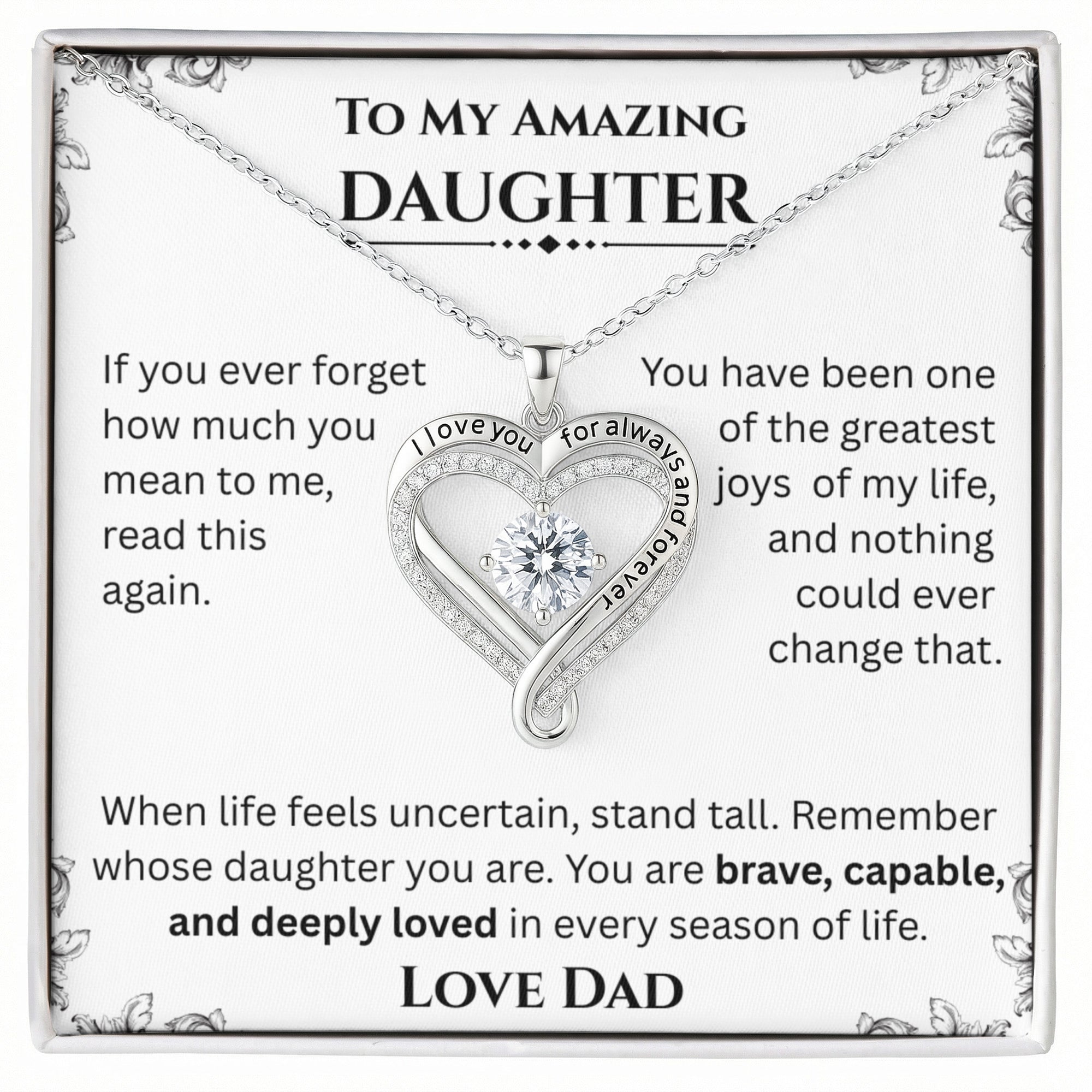 To My Amazing Daughter — Love You Always Necklace (from Dad)