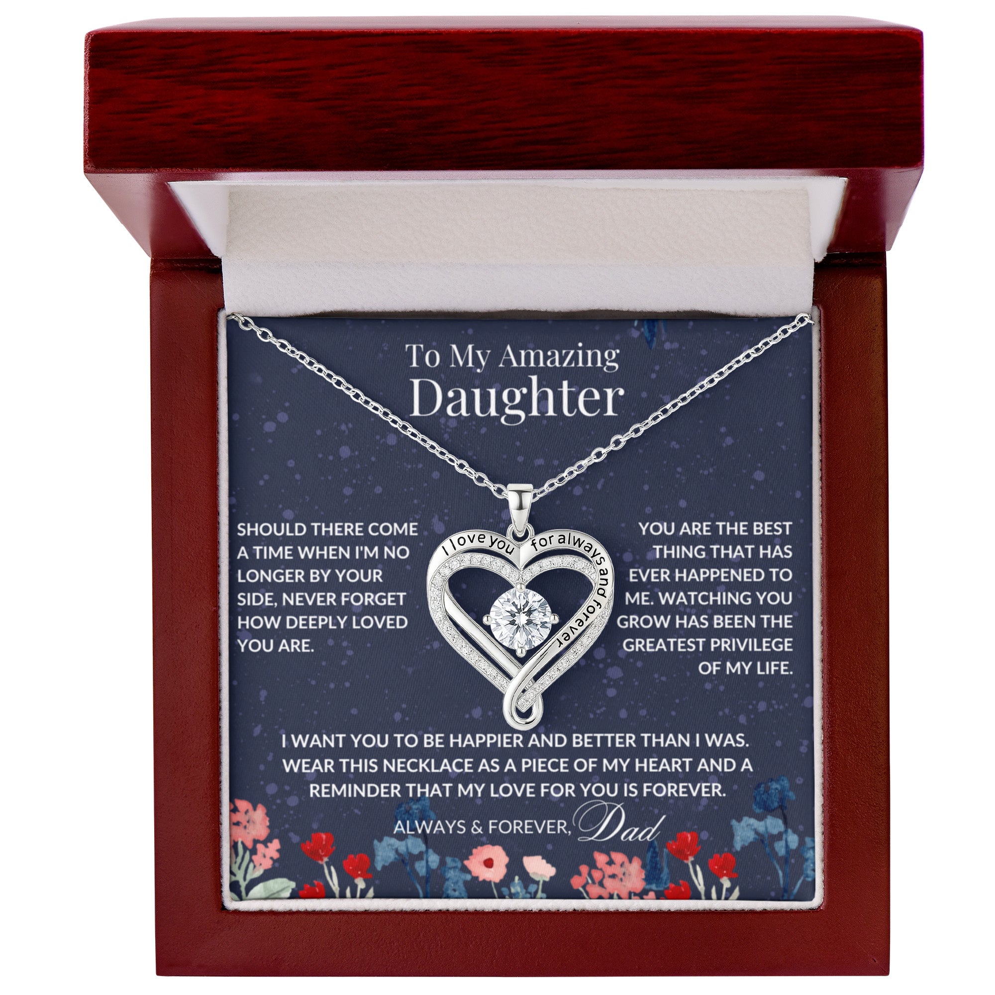 To My Amazing Daughter — Always & Forever Heart Necklace (from Dad)