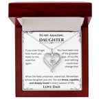 To My Amazing Daughter — Love You Always Necklace (from Dad)