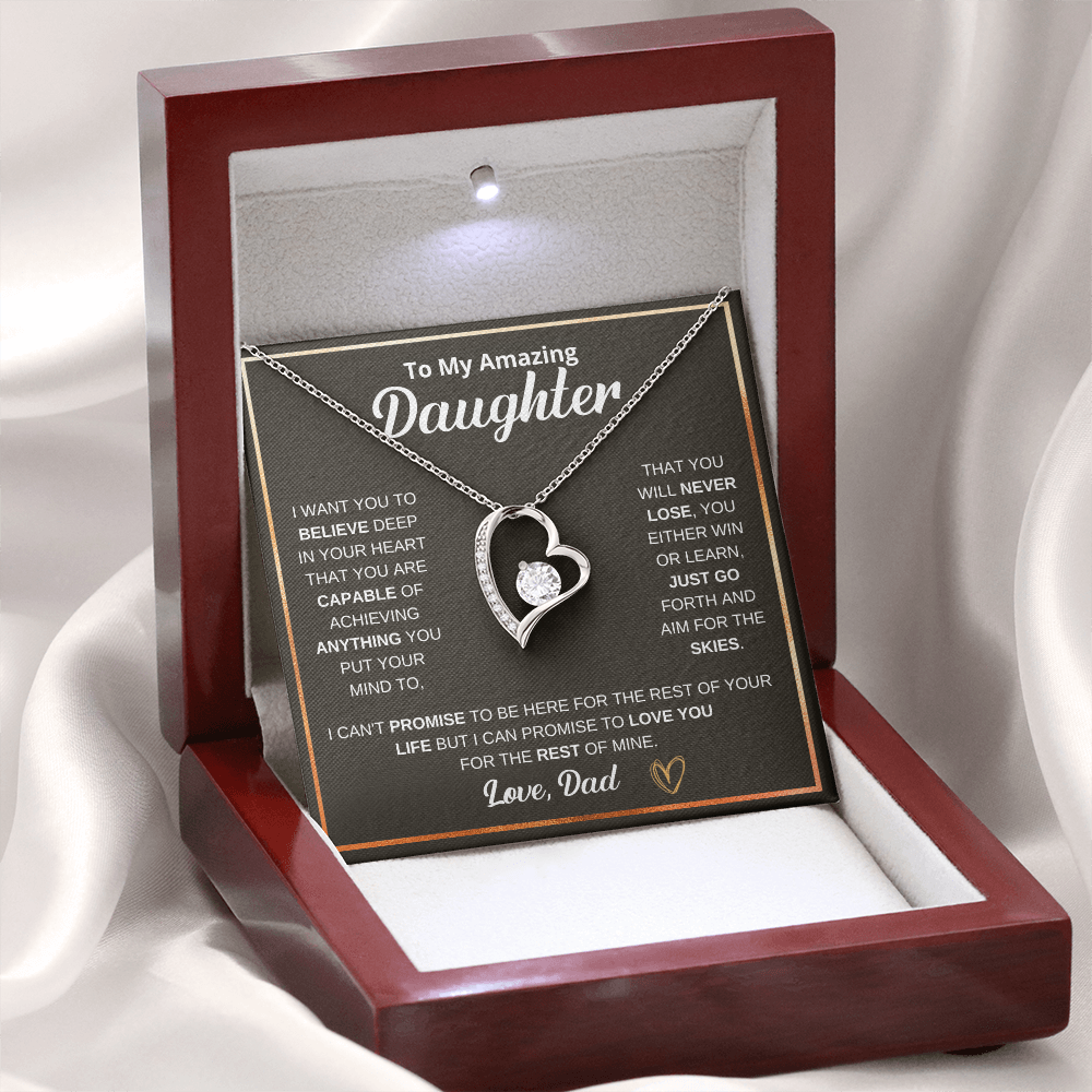 To My Amazing Daughter — You Will Never Lose Heart Necklace (from Dad)