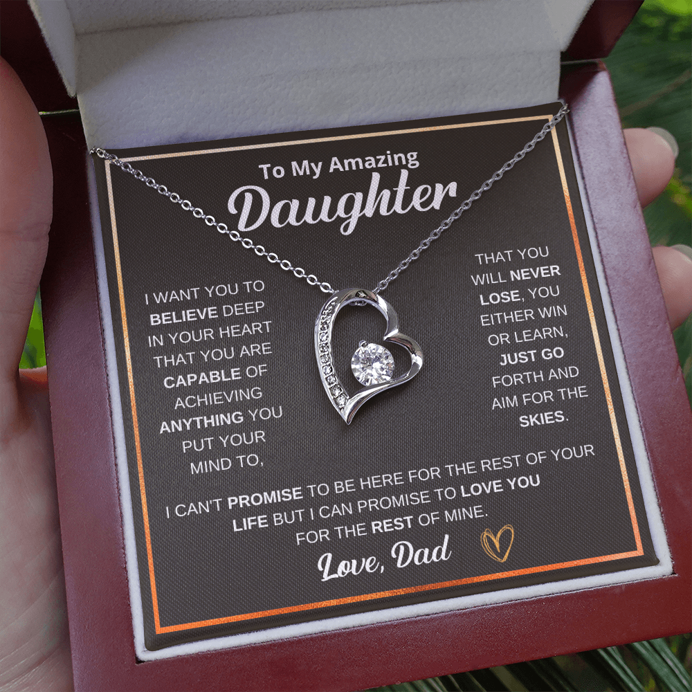 To My Amazing Daughter — You Will Never Lose Heart Necklace (from Dad)