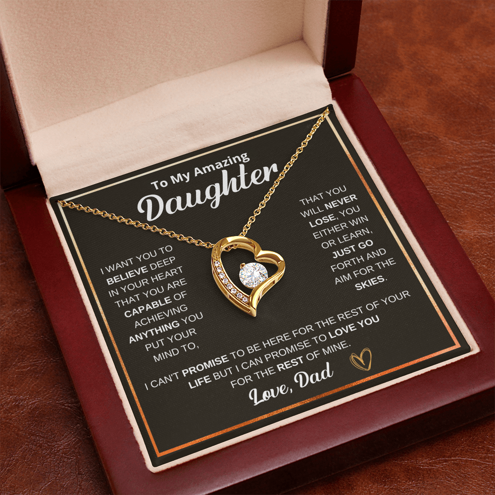 To My Amazing Daughter — You Will Never Lose Heart Necklace (from Dad)