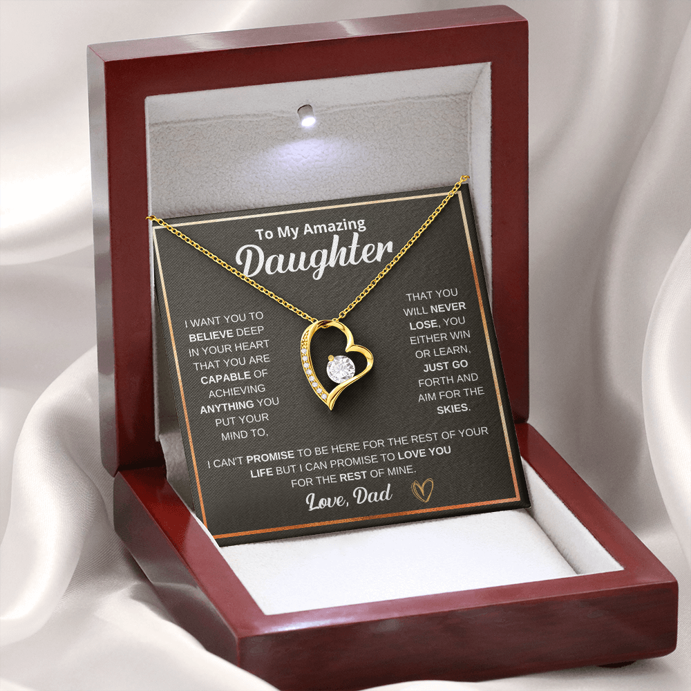 To My Amazing Daughter — You Will Never Lose Heart Necklace (from Dad)