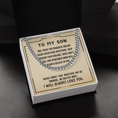 Graduation Gift To Son From Mom - Cuban Link Chain