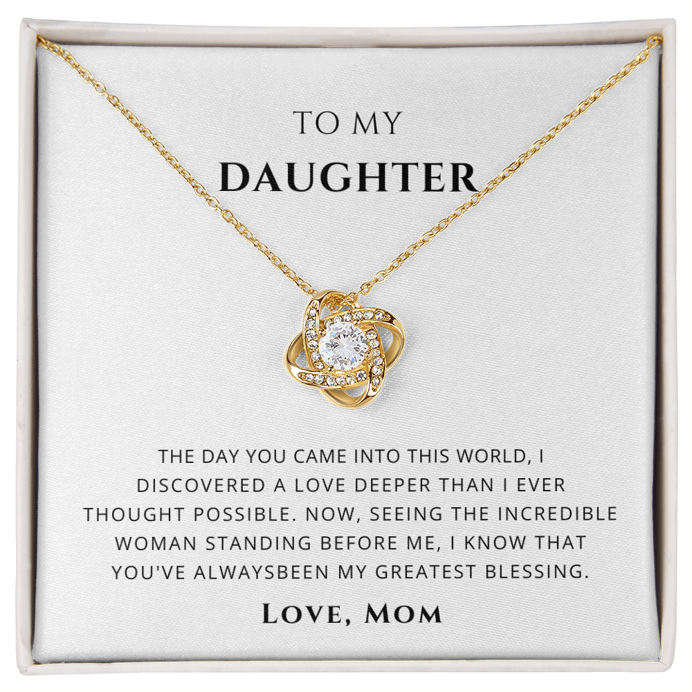 To My Daughter - My Greatest Blessing