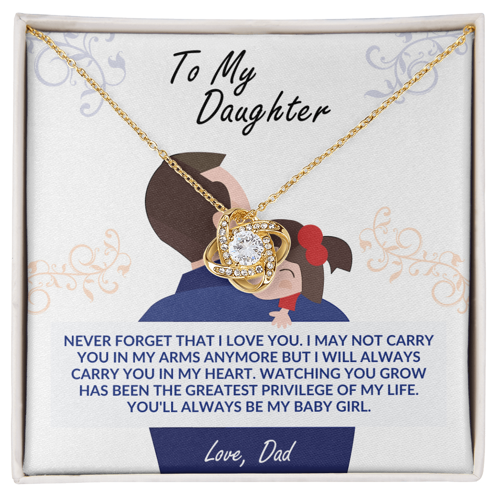 To My Daughter From Dad - Love Knot Necklace, Never Forget That I Love You