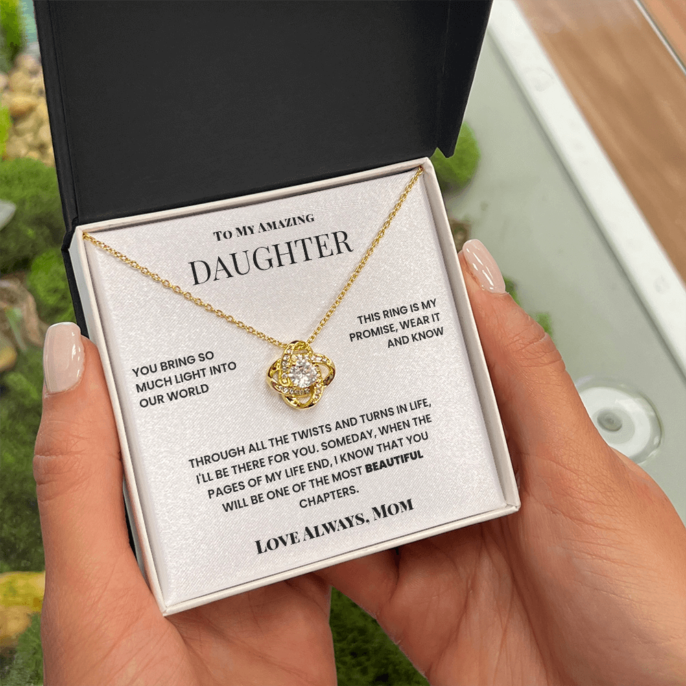 To My Amazing Daughter - I'll Be Ther For You
