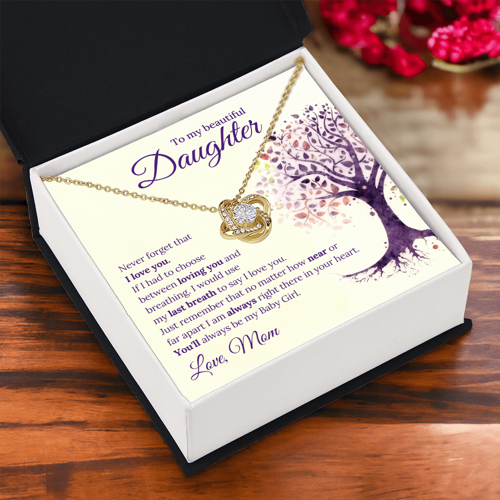 To My Daughter, Never Forget That I Love You - Love Knot Necklace