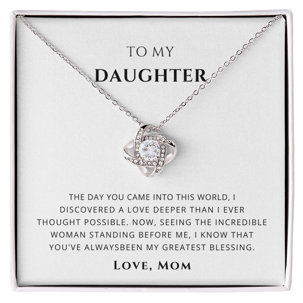 To My Daughter - My Greatest Blessing