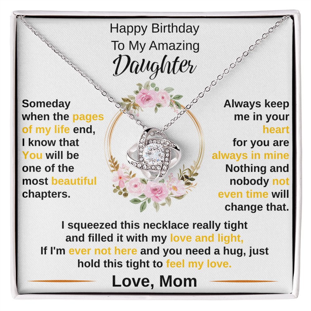 To My Amazing Daughter - Love Knot Neckless. Happy Birthday