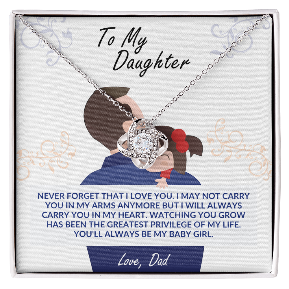 To My Daughter From Dad - Love Knot Necklace, Never Forget That I Love You