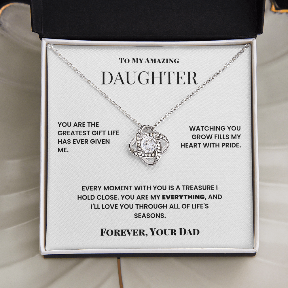 To My Amazing, Daughter, Love Knot Necklace - You are the greatest gift