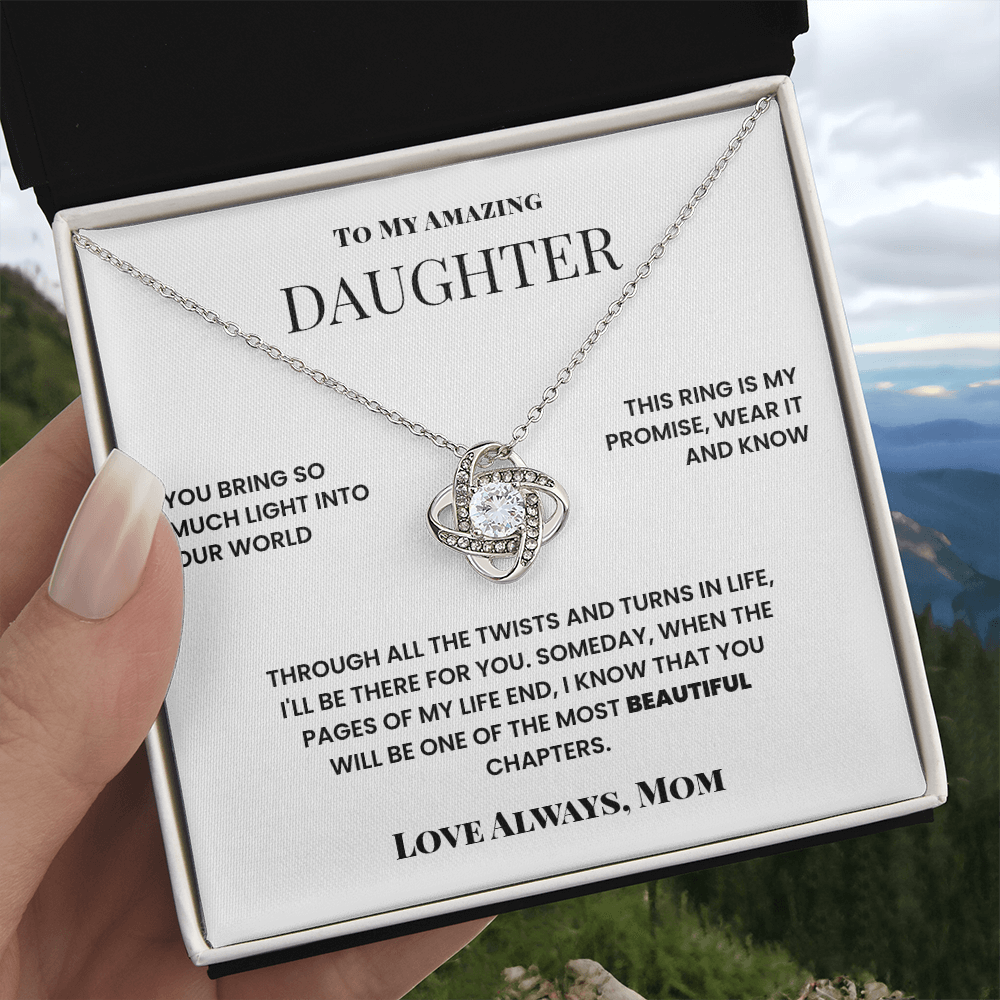 To My Amazing Daughter - I'll Be Ther For You