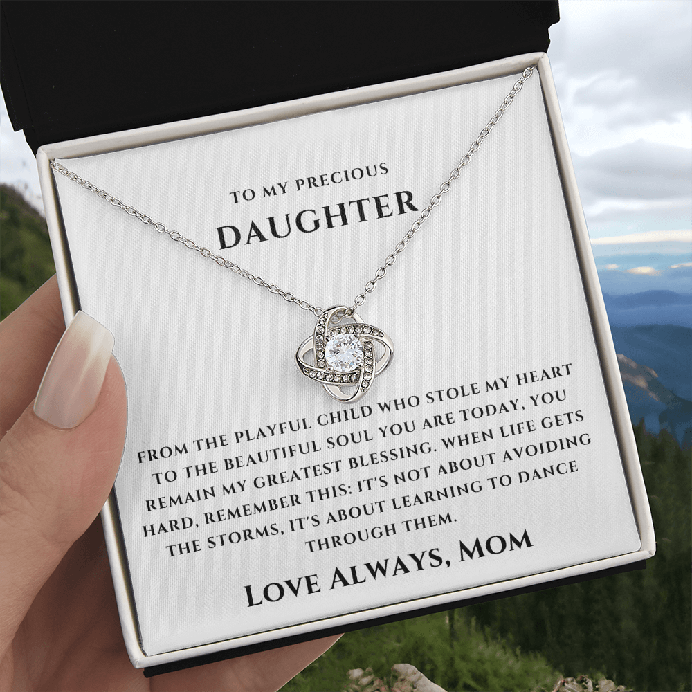To My Precious Daughter - My Greatest Blessing