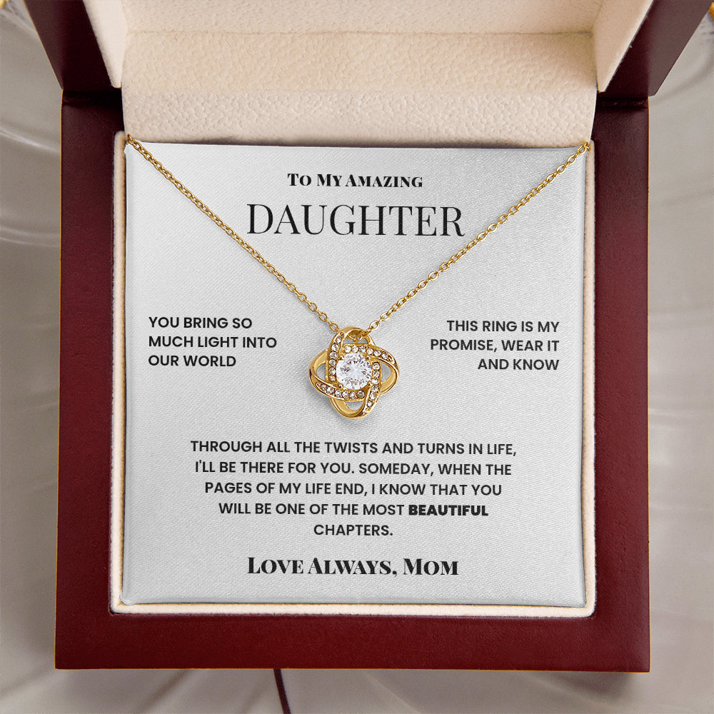 To My Amazing Daughter - I'll Be Ther For You