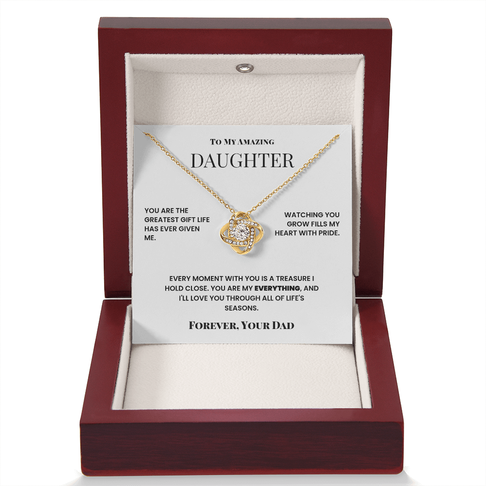 To My Amazing, Daughter, Love Knot Necklace - You are the greatest gift