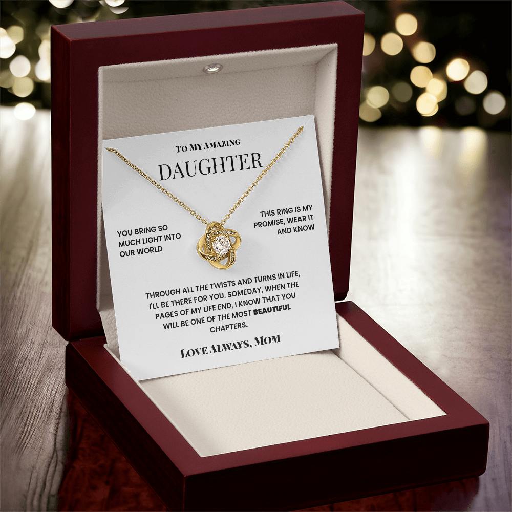 To My Amazing Daughter - I'll Be Ther For You