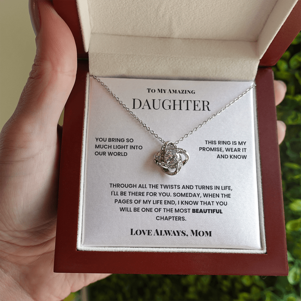 To My Amazing Daughter - I'll Be Ther For You