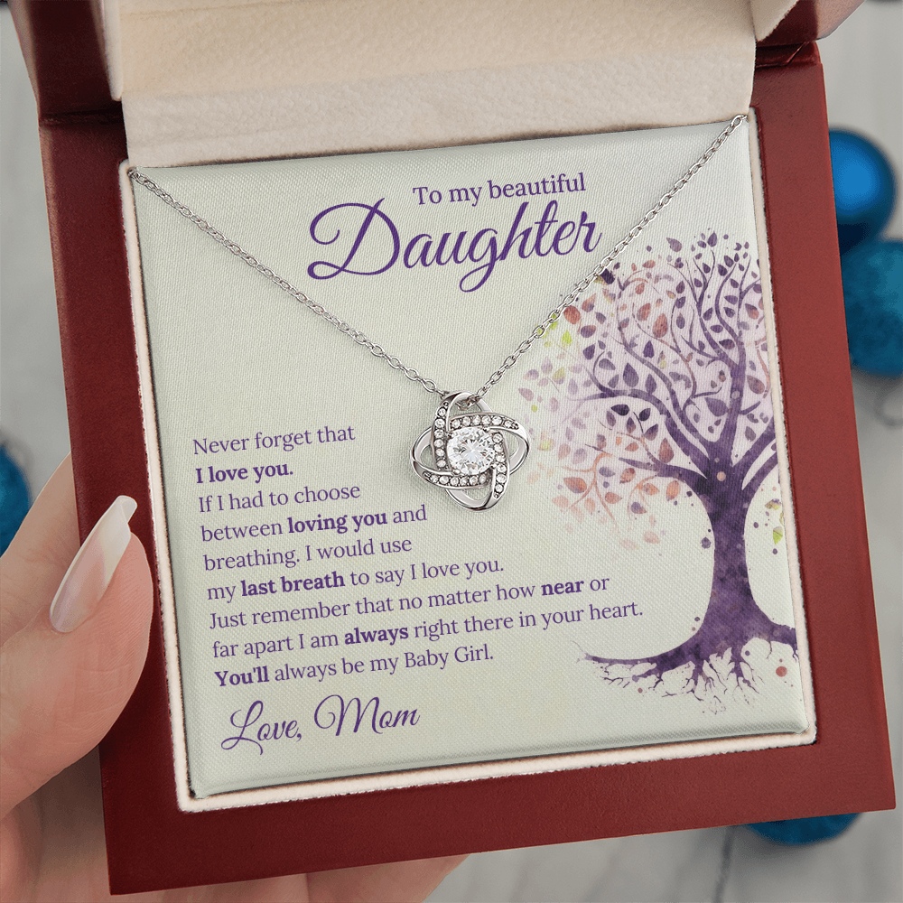To My Daughter, Never Forget That I Love You - Love Knot Necklace