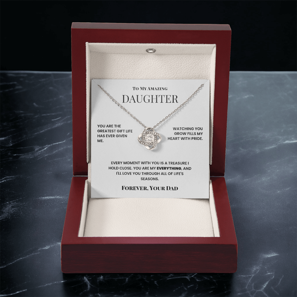 To My Amazing, Daughter, Love Knot Necklace - You are the greatest gift