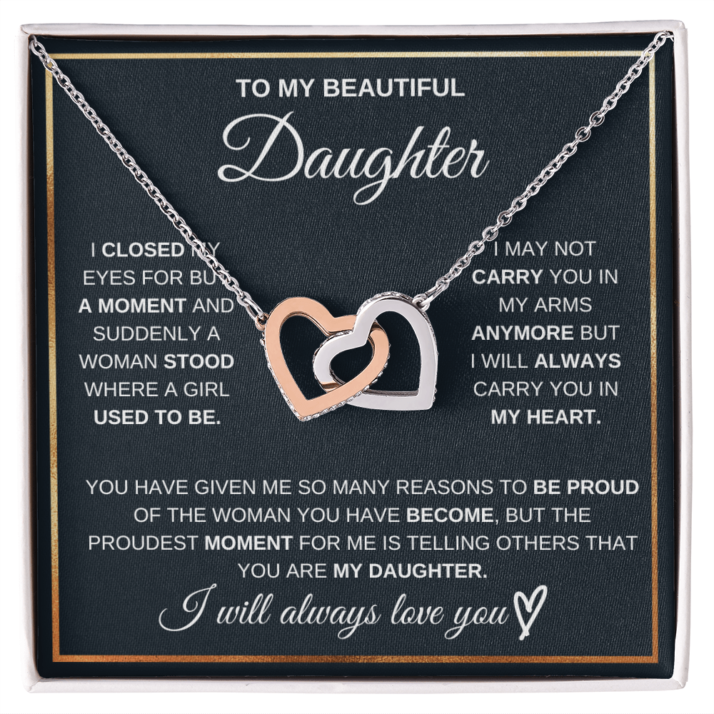 To My Daughter, I Will Always Carry You In My Heart