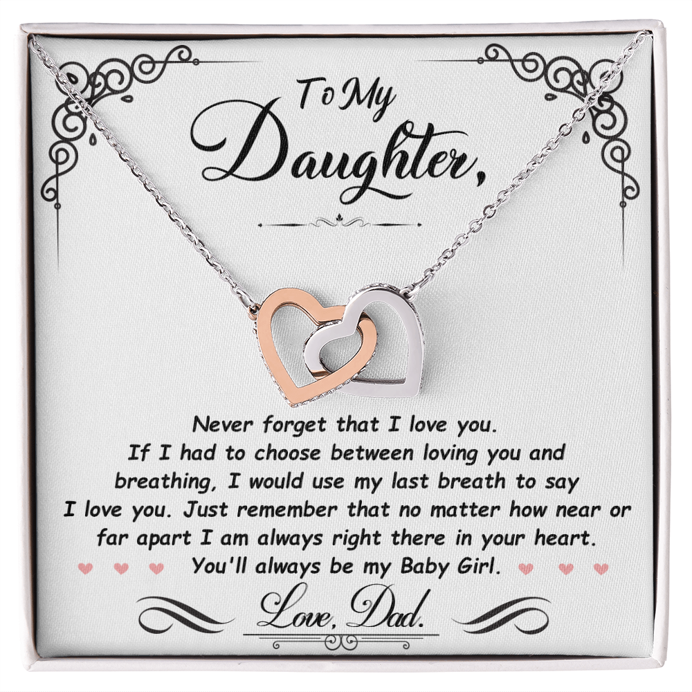 To My Daughter, I'm Always Right Here In Your Heart
