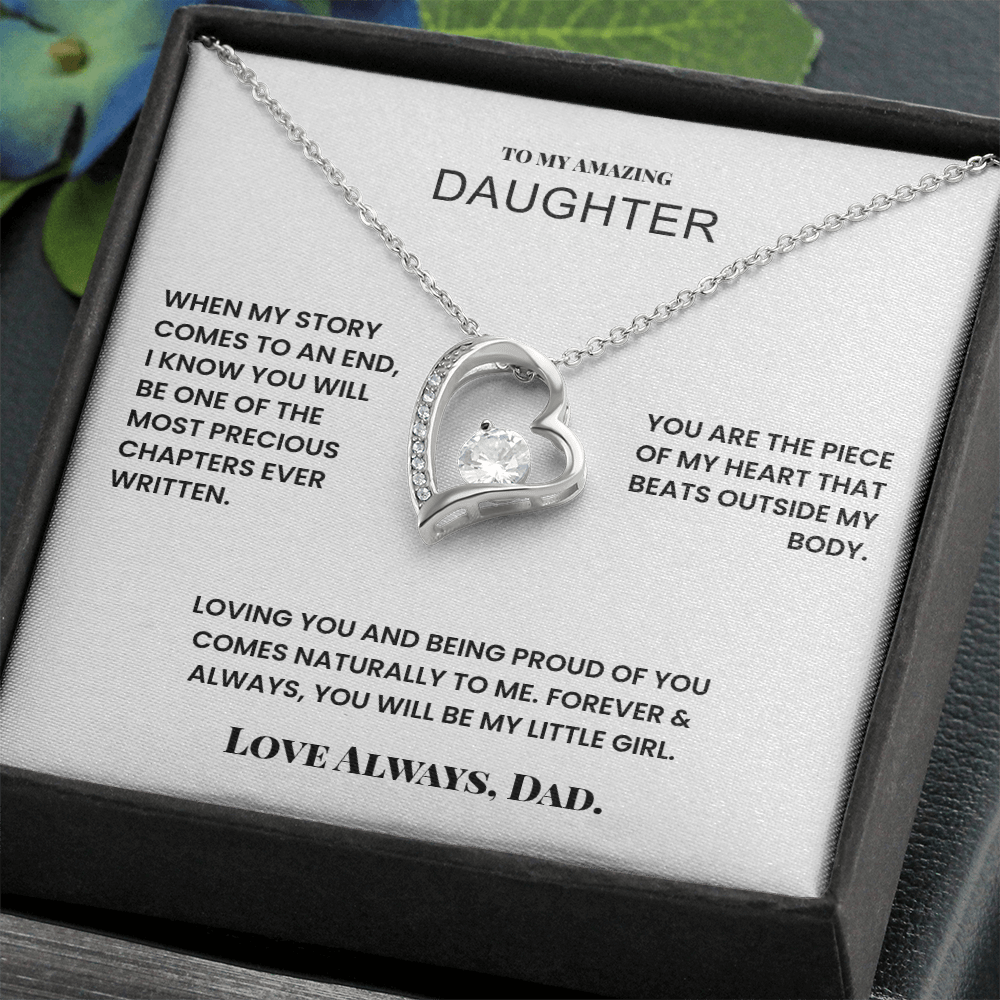 To My Amazing Daughter - One Of The Most Precious Chapters Ever Written.